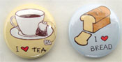tea and bread buttons